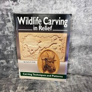 Fox Chapel Wildlife Carving in Relief Lora Irish Woodworking Patterns Book
